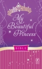 Image for My Beautiful Princess Bible-NLT