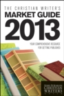 Image for The Christian Writer&#39;s Market Guide