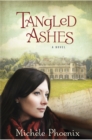 Image for Tangled Ashes