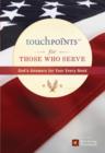 Image for TouchPoints for Those Who Serve