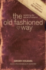 Image for Old Fashioned Way, The