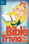 Image for The one year book of Bible trivia for kids