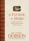 Image for Father, A Hero, A