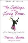 Image for Antelope in the Living Room