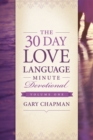 Image for 30-Day Love Language Minute Devotional Volume 1