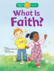 Image for What Is Faith?