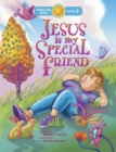 Image for Jesus Is My Special Friend