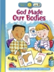 Image for God Made Our Bodies