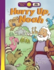 Image for Hurry Up, Noah