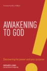 Image for Awakening To God