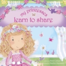 Image for My Princesses Learn To Share