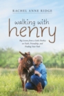 Image for Walking with Henry