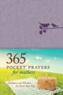 Image for 365 Pocket Prayers for Mothers
