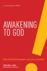 Image for Awakening to God