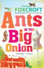 Image for Ants in the Big Onion