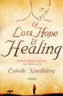 Image for Of Loss, Hope and Healing