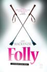 Image for Folly: A spanking good read!