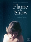 Image for Flame in the Snow: The Love Letters of Andre Brink &amp; Ingrid Jonker