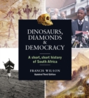Image for Dinosaurs, Diamonds &amp; Democracy 3rd edition