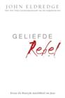 Image for Geliefde Rebel