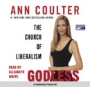 Image for Godless: The Church of Liberalism