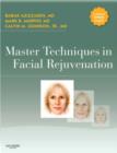 Image for Master Techniques in Facial Rejuvenation