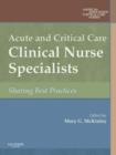 Image for Acute and critical care clinical nurse specialists  : synergy for best practices