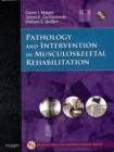 Image for Pathology and intervention in musculoskeletal rehabilitation