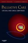 Image for Palliative care  : core skills and clinical competencies