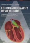 Image for Clinical echocardiography review manual  : companion to the Textbook of clinical echocardiography