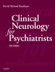 Image for Clinical Neurology for Psychiatrists