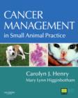 Image for Cancer Management in Small Animal Practice