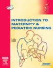 Image for Introduction to Maternity and Pediatric Nursing