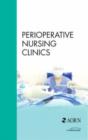 Image for Vascular Surgery : An Issue of Perioperative Nursing Clinics