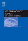 Image for Accomodation and Presbyopia Correction Options : An Issue of Ophthamology Clinics