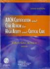 Image for AACN Certification and Core Review for High Acuity and Critical Care