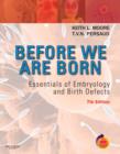 Image for Before we are born  : essentials of embryology and birth defects