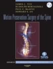 Image for Motion preservation surgery of the spine  : advanced techniques and controversies
