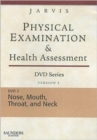 Image for Physical Examination and Health Assessment DVD Series: DVD 3: Nose, Mouth, Throat, and Neck, Version 2