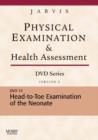 Image for Physical Examination and Health Assessment DVD Series: DVD 14: Head-To-Toe Examination of the Neonate, Version 2