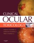Image for Clinical ocular toxicology  : drugs, chemicals and herbs