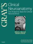 Image for Gray&#39;s clinical neuroanatomy  : the anatomic basis for clinical neuroscience