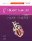 Image for Heart Failure: A Companion to Braunwald&#39;s &quot;Heart Disease&quot;