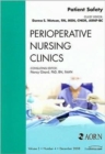 Image for Patient Safety, An Issue of Perioperative Nursing Clinics : Volume 3-4
