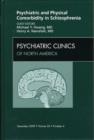 Image for Psychiatric and Physical Comorbidity in Schizophrenia, An Issue of Psychiatric Clinics