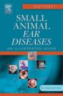 Image for Small animal ear diseases: an illustrated guide