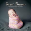 Image for Sweet dreams  : expressions of hope for our children