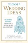 Image for 1001 wedding ideas  : the ultimate resource for fresh ideas, strategies, and solutions