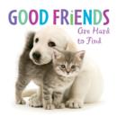 Image for Good Friends are Hard to Find