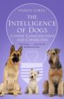 Image for The intelligence of dogs  : a guide to the thoughts, emotions, and inner lives of our canine companions